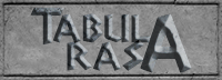 Tabula Rasa